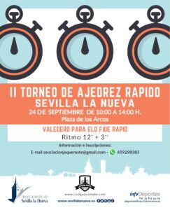 II Torneo de Ajedrez Rápido Sevilla la Nueva @ Plaza de Los Arcos