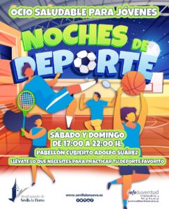 Noches de Deporte: apertura del pabellón para uso libre @ Polideportivo Cubierto Adolfo Suárez